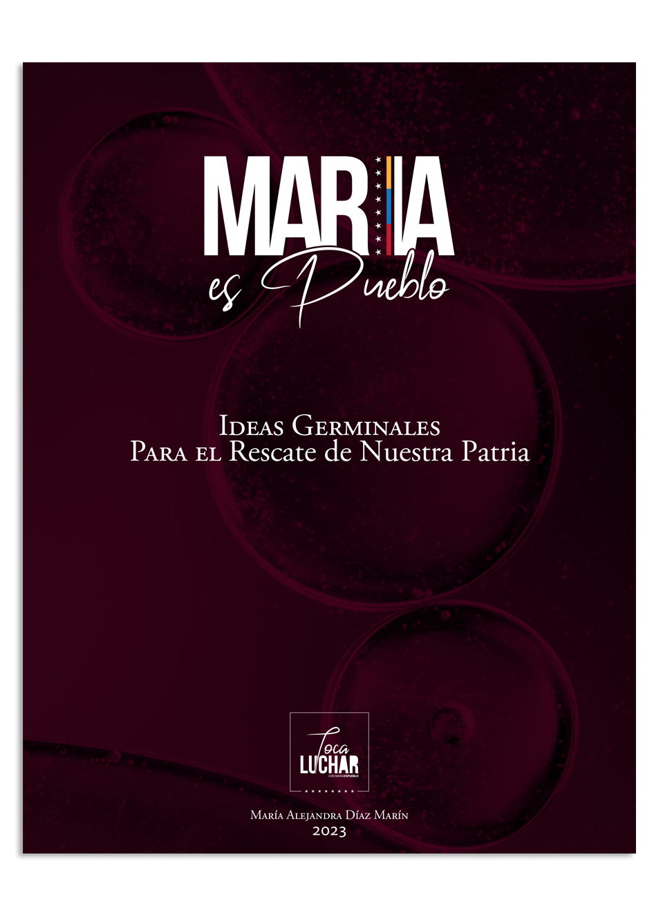 Portada Ideas Germinales Para el Rescate de Nuestra Patria